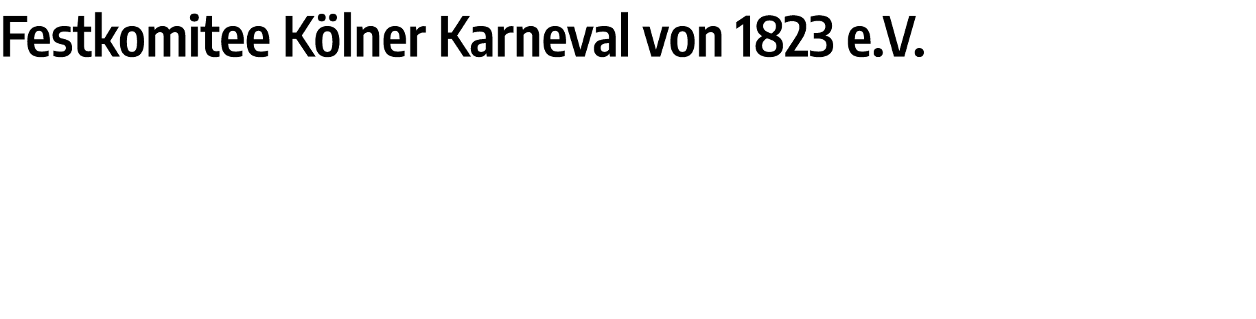 Festkomitee Kölner Karneval von 1823 e V 